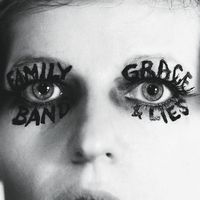 Family Band - Grace & Lies
