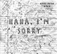 Kitty - Haha, I'm Sorry
