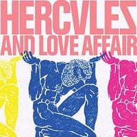 Hercules & Love Affair - Hercules And Love Affair