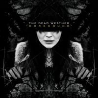 The Dead Weather - Horehound