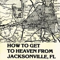Gospel Music - How to Get to Heaven From Jacksonville, FL