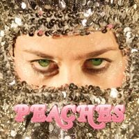 Peaches - Impeach My Bush