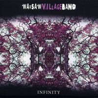 Warsaw Village Band - Infinity