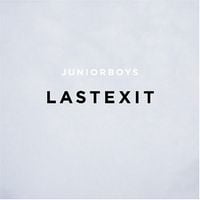Junior Boys - Last Exit