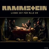 Rammstein - Liebe ist f&uuml;r alle da