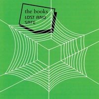 The Books - Lost and Safe