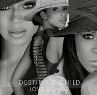Destiny's Child - Love Songs