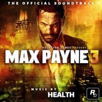HEALTH - Max Payne 3 Official Soundtrack