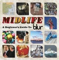 Blur - Midlife: A Beginner's Guide to Blur