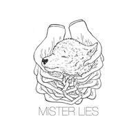Mister Lies - Mowgli