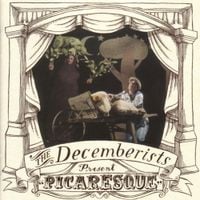 The Decemberists - Picaresque