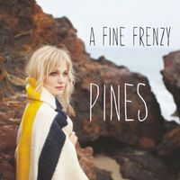 A Fine Frenzy - Pines