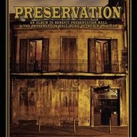 Preservation Hall Jazz Band - Preservation: An Album to Benefit Preservation Hall