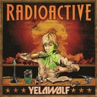 Yelawolf - Radioactive