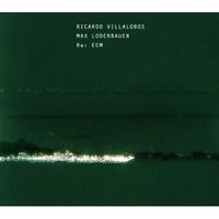 Ricardo Villalobos & Max Loderbauer - Re: ECM