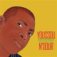Youssou N'Dour - Rokku Mi Rokka
