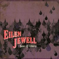 Eilen Jewell - Sea of Tears