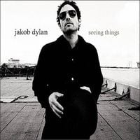 Jakob Dylan - Seeing Things