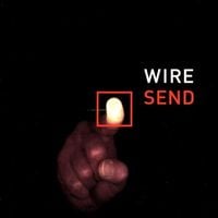 Wire - Send
