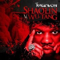 Raekwon - Shaolin vs. Wu-Tang