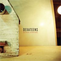The Dexateens - Singlewide
