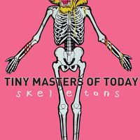 Tiny Masters of Today - Skeletons