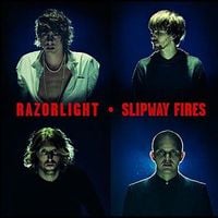 Razorlight - Slipway Fires