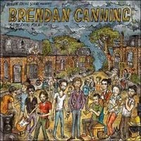 Brendan Canning - Something For All of Us