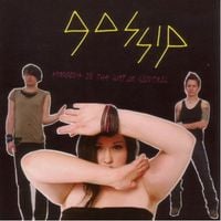 Gossip - Standing in the Way of Control