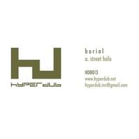 Burial - Street Halo