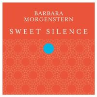 Barbara Morgenstern - Sweet Silence