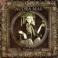 Audra Mae - The Happiest Lamb