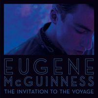 Eugene McGuinness - The Invitation to the Voyage