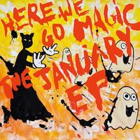 Here We Go Magic - The January EP