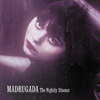 Madrugada - The Nightly Disease
