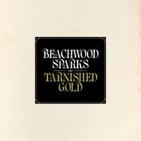 Beachwood Sparks - The Tarnished Gold