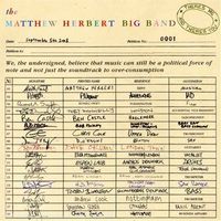 The Matthew Herbert Big Band - There's Me And There's You