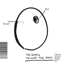 The Books - Thought For Food