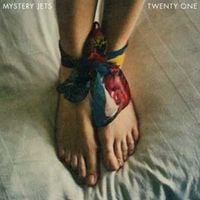Mystery Jets - Twenty One