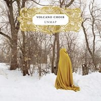 Volcano Choir - Unmap
