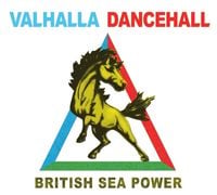 Sea Power - Valhalla Dancehall