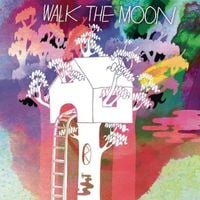 WALK THE MOON - Walk The Moon
