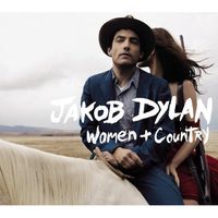 Jakob Dylan - Women and Country