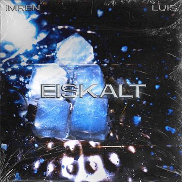 IMREN & LUIS - Eiskalt