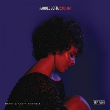 Raquel Sof&iacute;a - 2:00 AM