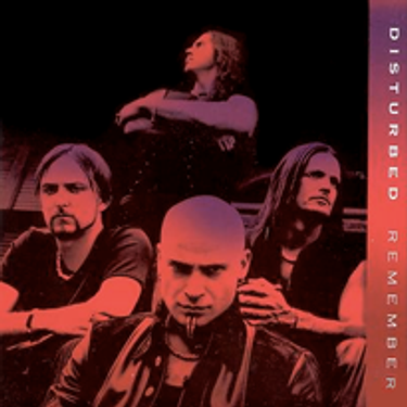 Disturbed - Remember