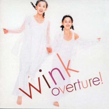 Wink - Overture!