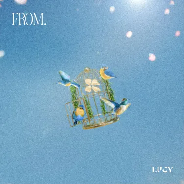 루시 [LUCY] - FROM.