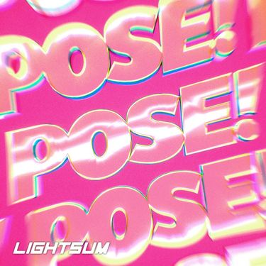 LIGHTSUM - POSE!