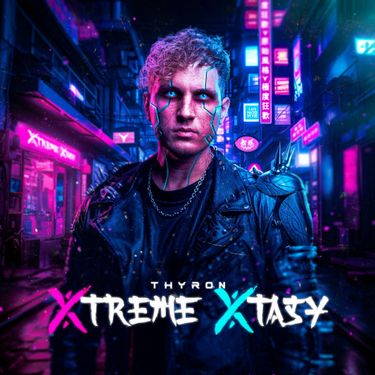 Thyron - Xtreme Xstasy